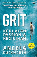 GRIT: Kekuatan Passion & Kegigihan. Edisi Revisi