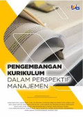 PENGEMBANGAN KURIKULUM DALAM PERSPEKTIF MANAJEMEN