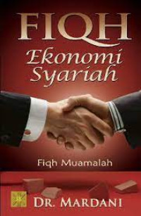 FIQH EKONOMI SYARIAH (FIQH MUAMALAH)