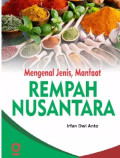 MENGENAL JENIS, MANFAAT REMPAH NUSANTARA