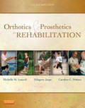 ORTHOTICS & PROSTHETICS IN TEHABILITATION. THIRD EDITION
