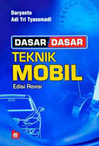 DASAR-DASAR TEKNIK MOBIL EDISI REVISI