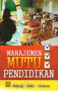 MANAJEMEN MUTU PENDIDIKAN