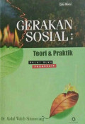 GERAKAN SOSIAL : Teori dan Praktik. Edisi Revisi