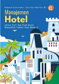 MANAJEMEN HOTEL ANATAR TEORI DAN STUDI KASUS
