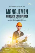 MANAJEMEN PRODUKSI DAN OPERASI