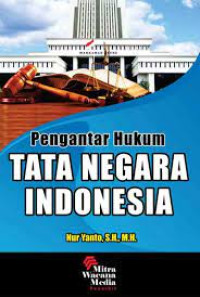 PENGANTAR HUKUM TATA NEGARA INDONESIA