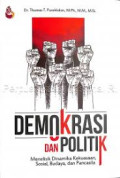 DEMOKRASI DAN POLITIK : Menelisik Dinamika Kekuasaan, Soasial, Budaya dan Pancasila