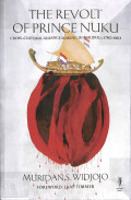 THE REVOLT OF PRINCE NUKU : Cross-Cultural Alliance  Making in Maluku c. 1780-1810