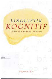 LANGUISTIK KOGNITIF; TEORI DAN PRAKTIK