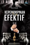 KEPEMIMPINAN YANG EFEKTIF