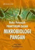 BUKU PETUNJUK PRAKTIKUM MIKROBIOLOGI PANGAN