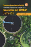 PENGUATAN KELEMBAGAAN MELALUI PEMBENTUKAN UNIT PENGELOLA TEKNIS DAERAH (UPTD) PENGELOLAAN AIR LIMBAH DOMESTIK