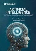 ARTIFICIAL INTELLIGENCE (Dari Konsep Hingga Dampaknya Pada Kehidupan)