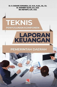 TEKNIS PENYUSUNAN KOMPONEN LAPORAN KEUANGAN PEMERINTAH DAERAH