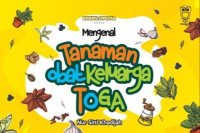 MENGENAL TANAMAN OBAT KELUARGA TOGA