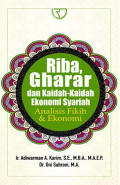 RIBA, GHARAR DAN KAIDAH-KAIDAH EKONOMI SYARIAH : Analisis Fikih & Ekonomi