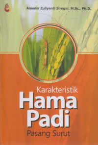 KARAKTERISTIK HAMA PADI