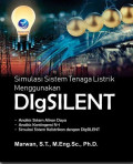SIMULASI SISTEM TENAGA LISTRIK MENGGUNAKAN DIGSILENT