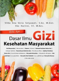 BUKU AJAR DASAR ILMU GIZI KESEHATAN MASYARAKAT