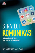 STRATEGI KOMUNIKASI : Sebuah Analisis Teori dan Praktis di Era Global