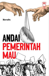 ANDAI PEMERINTAH MAU