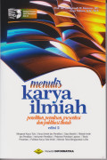 MENULIS KARYA ILMIAH :Penelitian,penulisan,presentasi dan publikasi ilmiah edisi 2