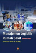 MANAJEMEN LOGISTIK RUMAH SAKIT ED. KE-2