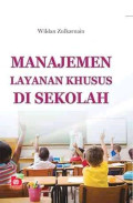 MANAJEMEN LAYANAN KHUSUS DI SEKOLAH