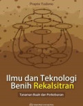 ILMU DAN TEKNOLOGI BENIH REKALSITRAN : Tanaman Buah dan Perkebunan