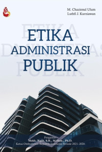ETIKA ADMINISTRASI PUBLIK