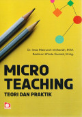 MICRO TEACHING: Teori dan Praktik