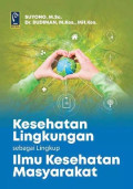 KESEHATAN LINGKUNGAN SEBAGAI LINGKUP ILMU KESEHATAN MASYARAKAT