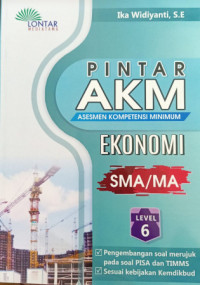PINTAR AKM EKONOMI SMA/MA Level 6