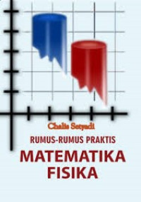 RUMUS-RUMUS PRAKTIS MATEMATIKA FISIKA