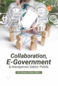 COLLABORATION, E-GOVERNMENT & MANAJEMEN SEKTOR PUBLIK