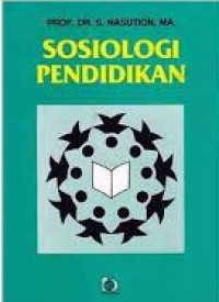 SOSIOLOGI PENDIDIKAN