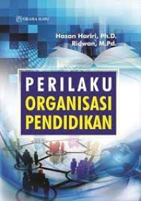 PERILAKU ORGANISASI PENDIDIKAN