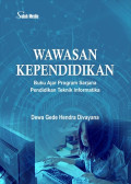 WAWASAN PENDIDIKAN : Buku Ajar Program Sarjana  Pendidikan Teknik Informatika