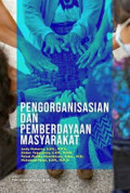 PENGORGANISASIAN DAN PEMBERDAYAAN MASYARAKAT
