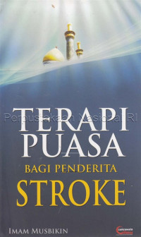 TERAPI PUASA BAGI PENDERITA STROKE