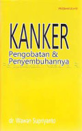 KANKER : Pengobatan & Penymbuhannya