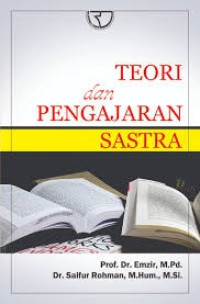 TEORI DAN PENGAJARAN SASTRA