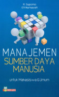 MANAJEMEN SUMBER DAYA MANUSIA : Untuk Mahasiswa dan Umum