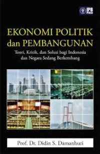 EKONOMI POLITIK DAN PEMBANGUNAN