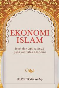 Ekonomi Islam Teori dan Aplikasinya pada Aktivitas Ekonomi