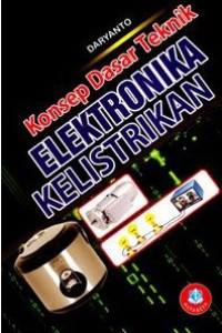 KONSEP DASAR TEKNIK ELEKTRONIKA KELISTRIKAN