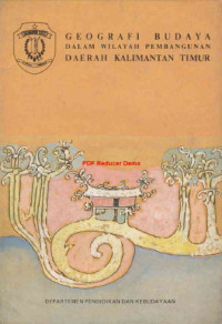 GEOGRAFI BUDAYA DALAM  WILAYAH PEMBANGUNAN DAERAH KALIMANTAN TIMUR