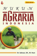 HUKUM AGRARIA INDONESIA. EDISI REVISI