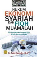 HUKUM EKONOMI SYARIAH DAN FIQH MUAMALAH : Di Lembaga Keuangan dan Bisnis Kontemporer